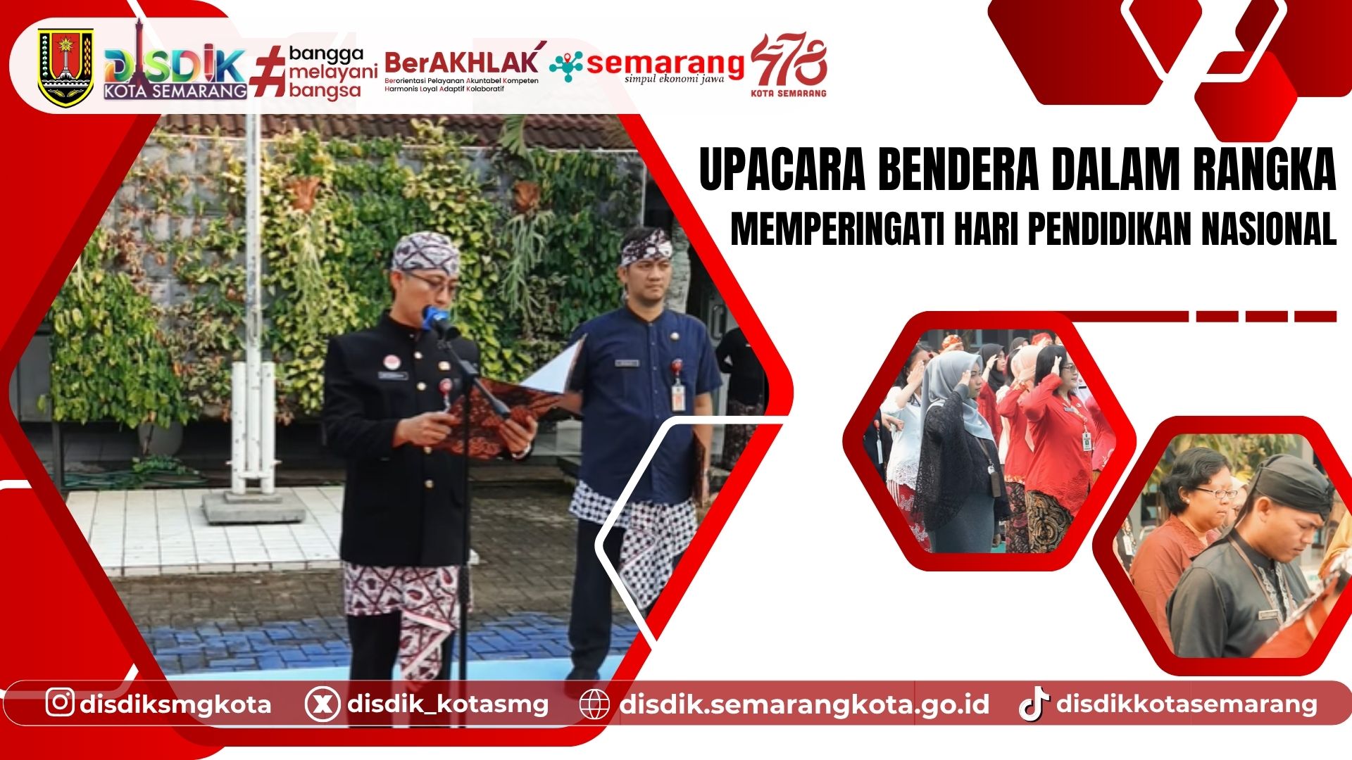 Upacara Peringatan Hari Pendidikan Nasional 2025 Dinas Pendidikan Kota Semarang Berlangsung Khidmat